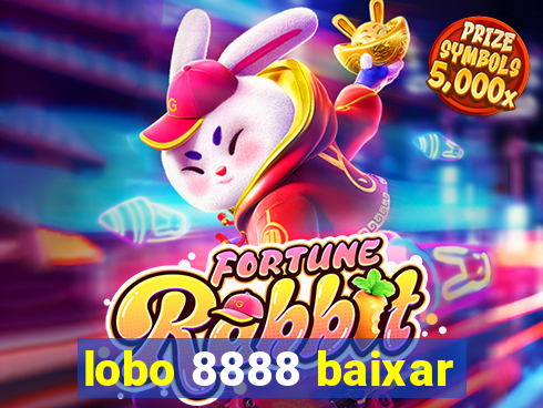 lobo 8888 baixar